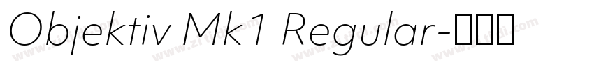 Objektiv Mk1 Regular字体转换